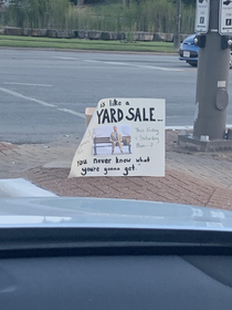 Life is like a yard sale sign