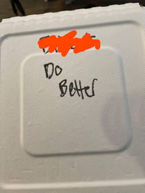 Local restaurant writes inspirational quotes affirmations and such on their takeout boxes This is the one I got this morning