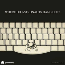 LOL Just found out where astronauts hang out