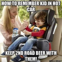 LPT Keep something important in the backseat to avoid forgetting your child