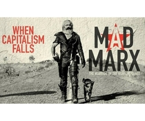 Mad Marx The warrior of the working class