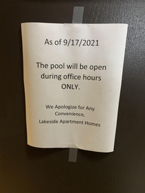 Management put this up today Good of them to let us know that any convenience is entirely accidental