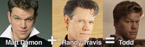 Matt Damon  Randy Travis  Todd from Breaking Bad