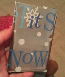 Maybe using the Let it Snow wrapping paper wasnt the best idea