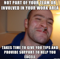Meeting people like that at companies are just treasure