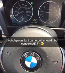 Might want to see a mechanic about that