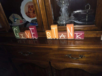 Missed Thanksgiving dinner at the In-laws but my daughter kept my tradition alive on her grandmas give thanks decoration