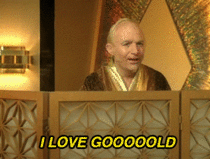 MRW I got got gilded from  comments in one thread Giving me over  years of Reddit Gold