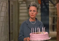 MRW its my birthday and someone says Ha ha Theres more candles than cake