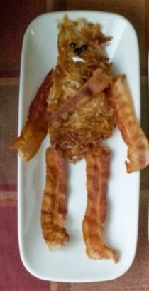My bacon was a little Chewie