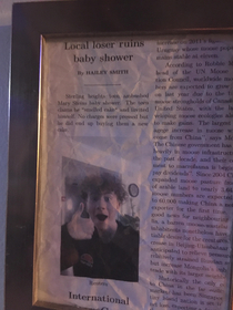My brother made a fake newspaper and framed it