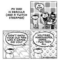 My Dad is Dracula and a Twitch Streamer 
