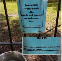 My downtown church puts out a water bowl for all animals to enjoyall except one