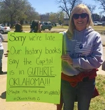 My favorite sign from the teacher walkout in Oklahoma Guthrie was the original state capital of Oklahoma
