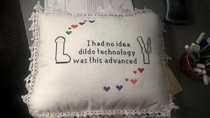 My fiancee decided to cross-stitch this quote from her friend on a pillow