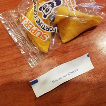 My fortune cookie I got the other day