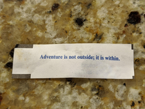 My fortune cookie is keeping it real