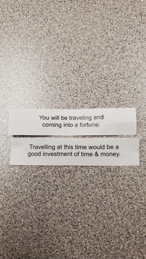 My fortunes I got today