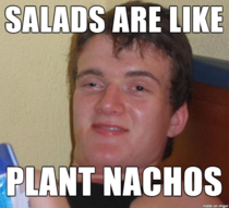 My friend challenged everything I thought I knew at lunch today