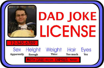 My friend had a baby so I made him a dad joke license