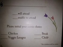 My friend received this wedding invitation I wish the asterisk wasnt there STUPID FUCKING ANTI-CHILD CONSUMPTION LAWS