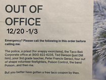 My friends out of office sign