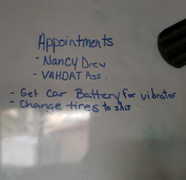 My girlfriend made an appointments list so I added more detail I wonder how long it will take for her to notice
