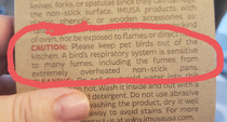 My husband bought a new pan and the this was the only caution warning Bird law wins again
