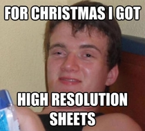 My husband on the  thread count sheets we got from my mother for Christmas
