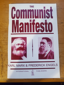 My mom got me the Communist Manifesto as a stocking stuffer for Christmas