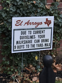 My neighbors are having some renos done and they put this sign up in their yard