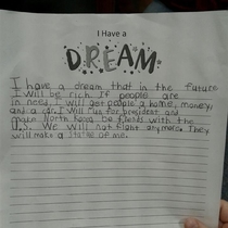 My nephew read his Dream speech at school today My mom sent me a picture of his speech  Go get that statue