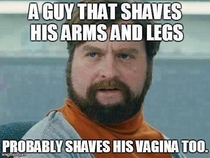 My response to the new trend of men shaving their arms and legs