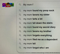 My search for My mom f
