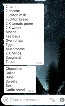 My wife does the best shopping list Happy to oblige