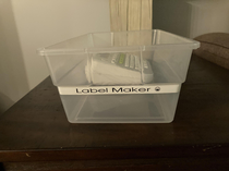 My wife labeled a box for her label maker