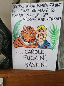 My wife was let down by a card company Step in our next door neighbour who made the best anniversary card ever