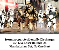 Need stormtroopers on every movie set to ensure gun rounds never hit anyone again