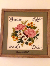 Needle point that was hanging in the bathroom of an AirBnB my friends stayed in a couple years ago