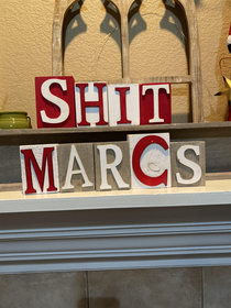 Never realized how many words you could make out of Christmas until my boyfriend started rearranging the letters on my sign