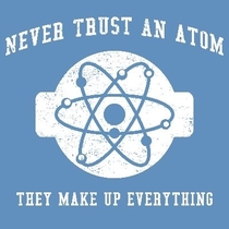 Never trust an atom