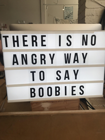 No angry way to