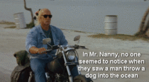 No one noticed the dog in Mr Nanny