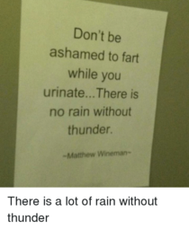 No rain without thunder