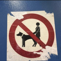 No walking dogs here Wait