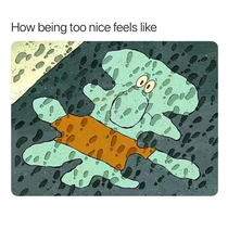 not funny but thats how life really is