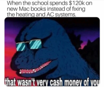 Not very cash money of you