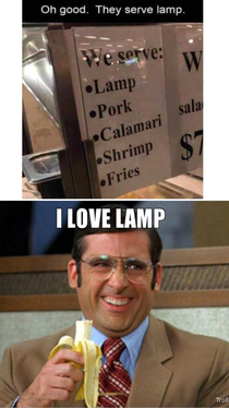 Oh they serve Lamp