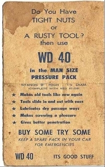 One of my colleagues found an old WD- advertisement in the archives