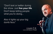 One of my favorite things Louis CK has ever said